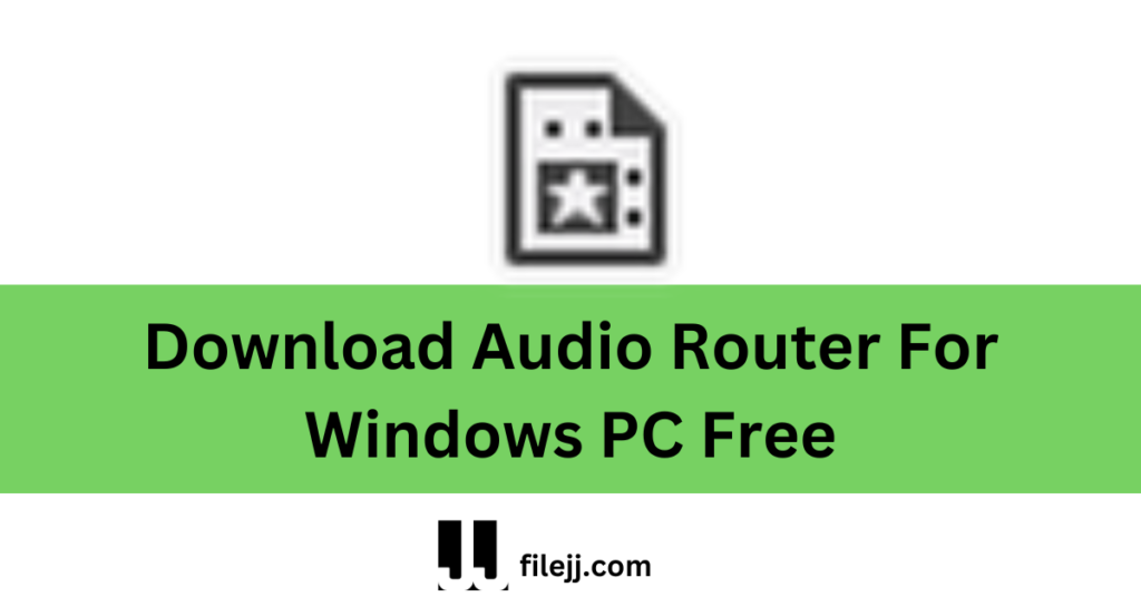 Download Audio Router For Windows PC Free
