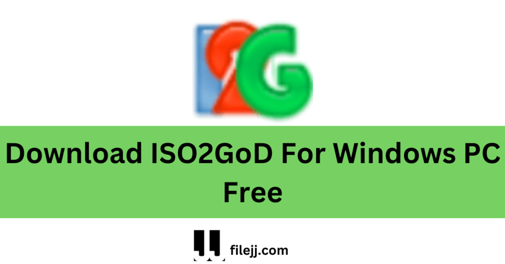 Download ISO2GoD For Windows PC Free
