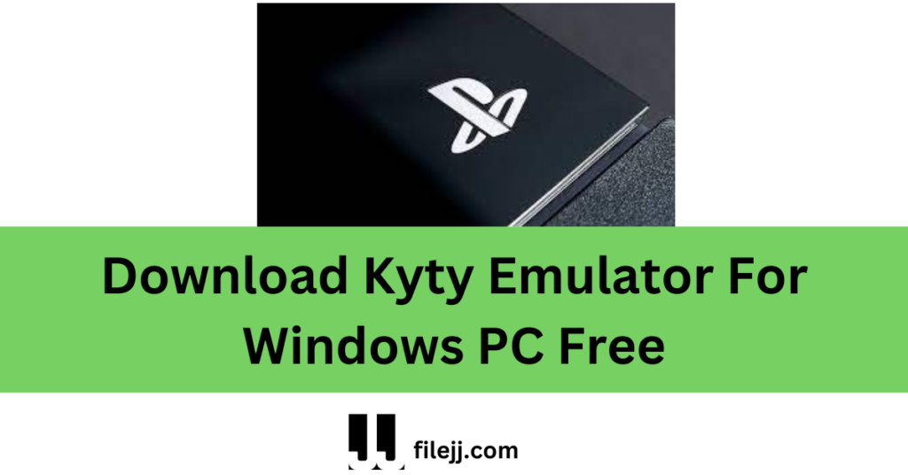 Download Kyty Emulator For Windows PC Free