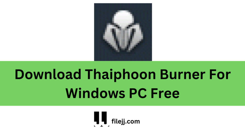 Download Thaiphoon Burner For Windows PC Free
