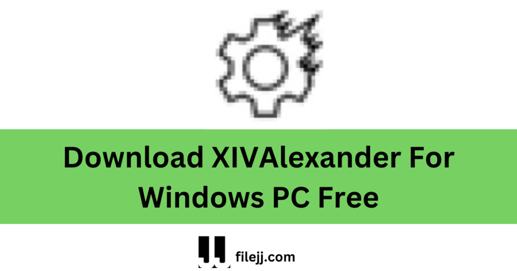 Download XIVAlexander For Windows PC Free