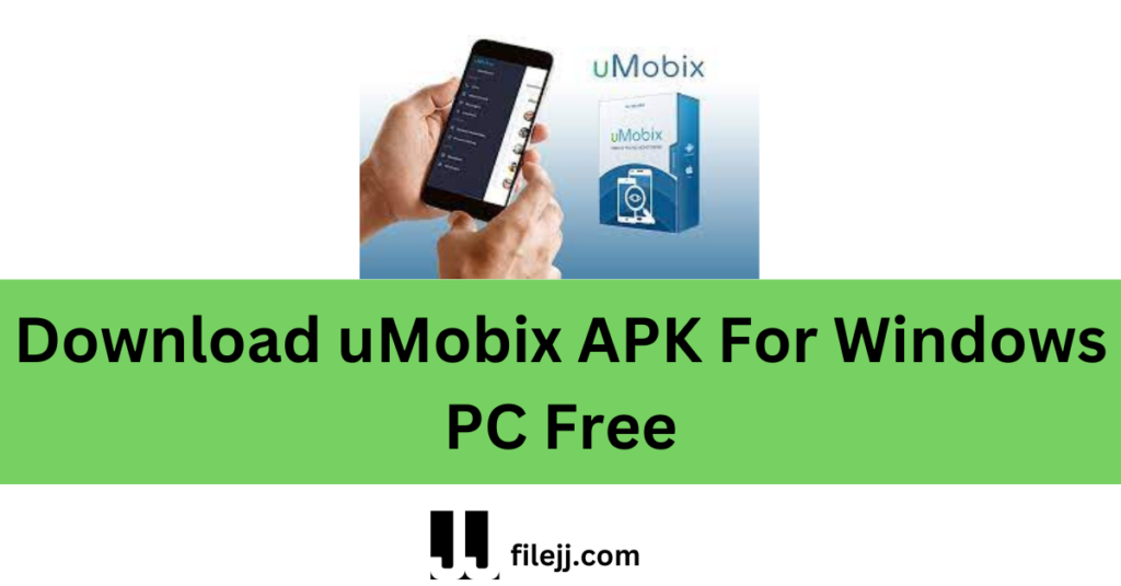 Download uMobix APK For Windows PC Free
