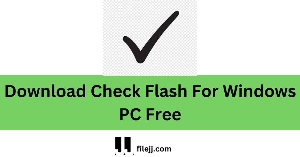 Download Check Flash For Windows PC Free