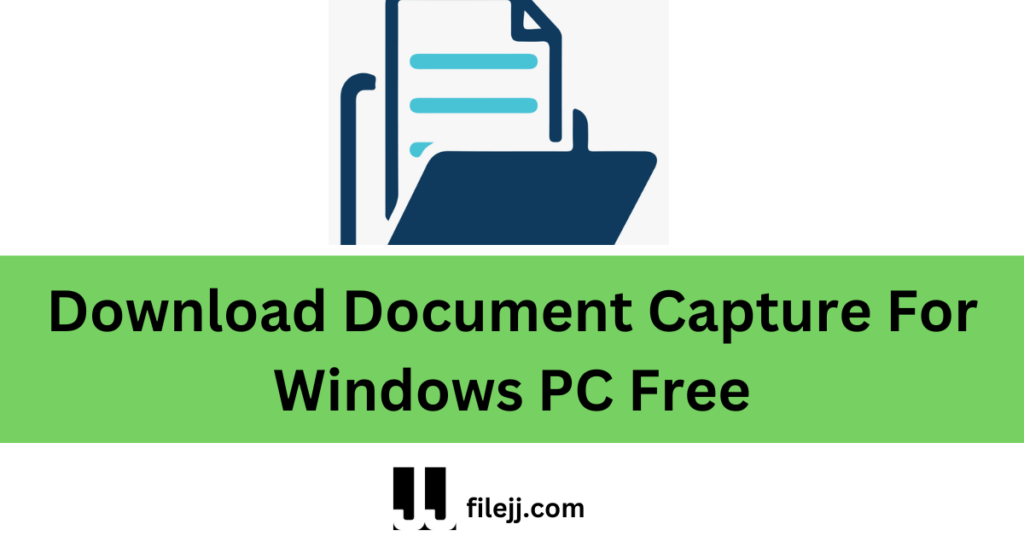 Download Document Capture For Windows PC Free